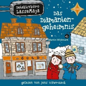 Detektivbüro LasseMaja, Folge 3: Das Diamantengeheimnis Hörbuch